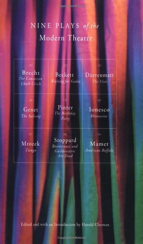 Nine Plays of the Modern Theater: Waiting for Godot; The Visit; Tango; The Caucasian Chalk Circle; The Balcony; Rhinoceros; American Buffalo, et al