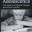 Moving into Adolescence: The Impact of Pubertal Change and School Context (Social Institutions and Social Change Series)