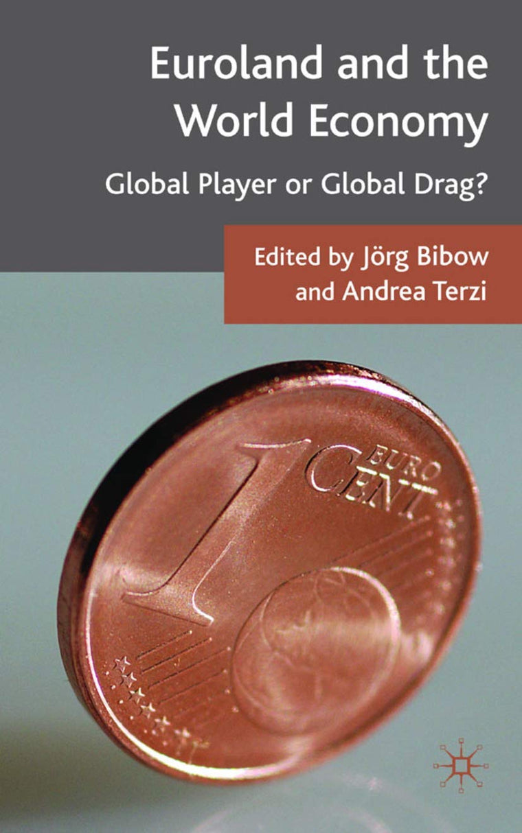 Euroland and the World Economy: Global Player or Global Drag?
