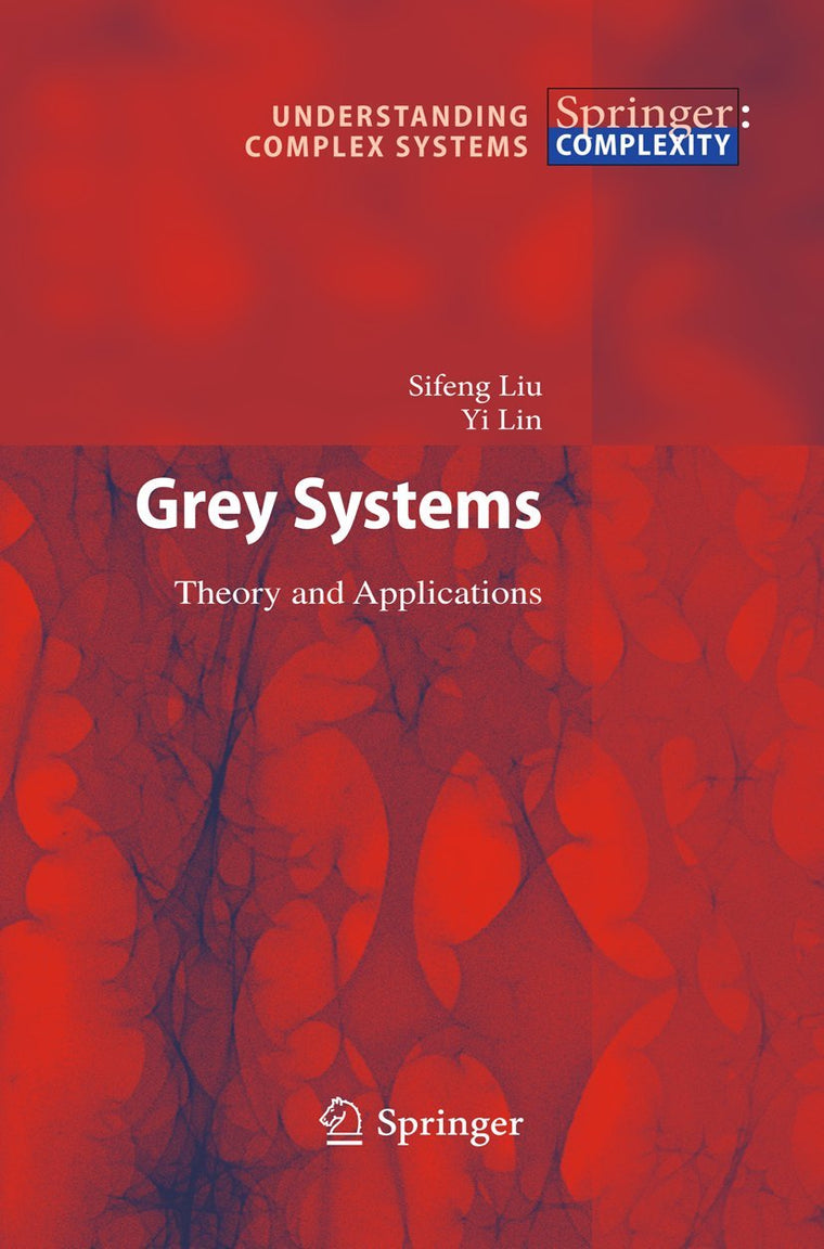 Grey Systems (Understanding Complex Systems)