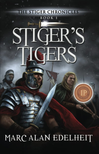 Stiger's Tigers (The Stiger Chronicles)