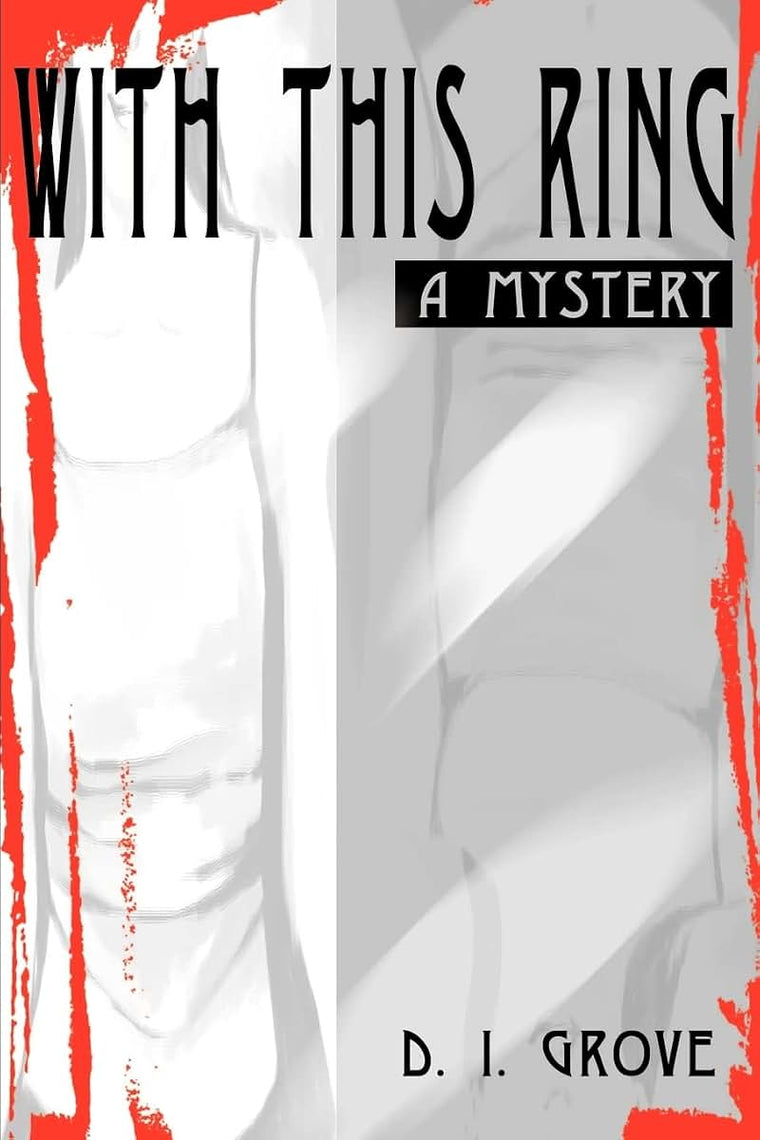 With This Ring: A Mystery