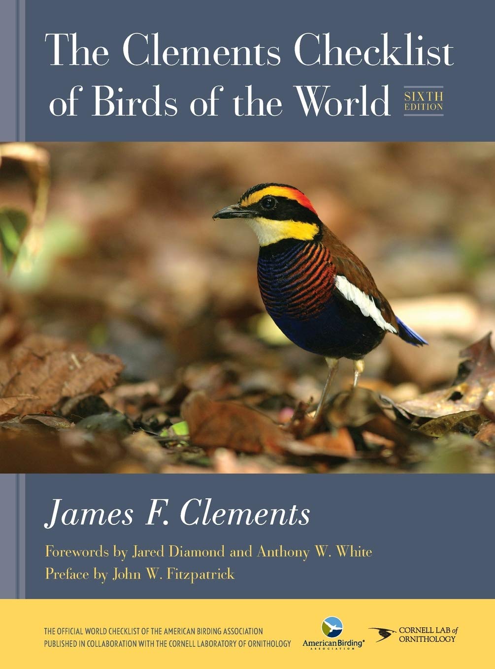 The Clements Checklist of Birds of the World by Clements, Ja