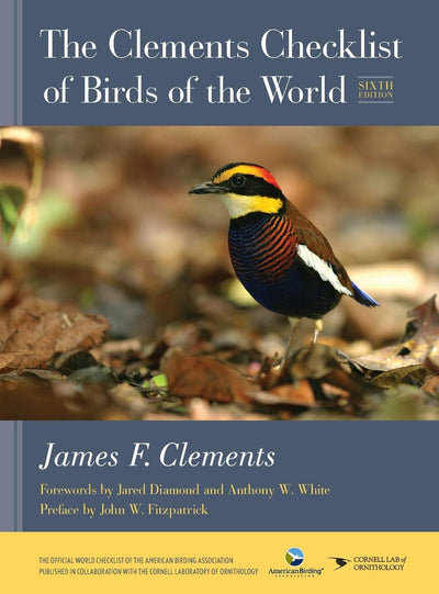 The Clements Checklist of Birds of the World by Clements, Ja