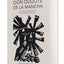 Don Quijote de la Mancha (Edición conmemorativa de la RAE y la ASALE) / Don Quixote de la Mancha. RAE (Spanish Edition)