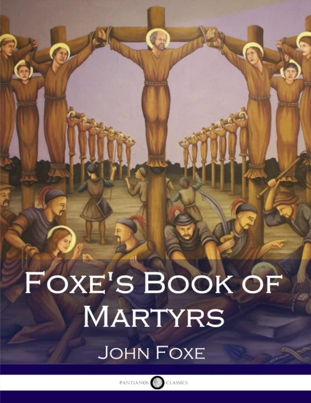 Foxe's Book of Martyrs