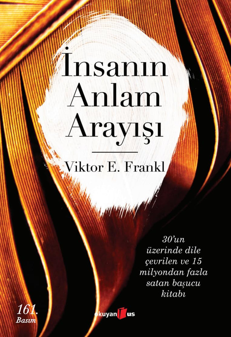 Insanin Anlam Arayisi: Man's Search for Maning (Turkish Edition)