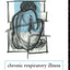 Chronic Respiratory Illness (The Experience of Illness)