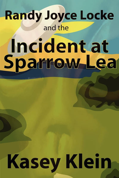 Randy Joyce Locke and the incident at Sparrow Lea