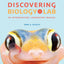 Discovering Biology in the Lab: An Introductory Laboratory Manual