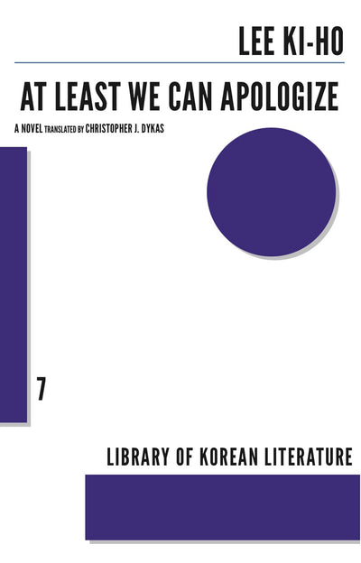 At Least We Can Apologize (Library of Korean Literature, 07)