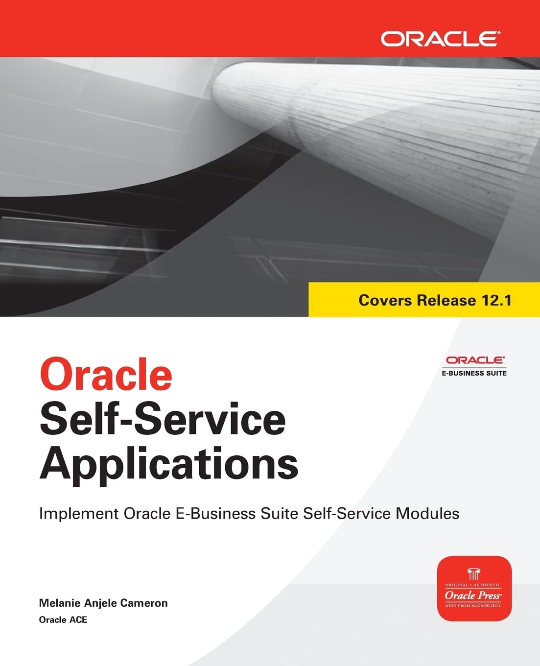 Oracle Self-Service Applications (Oracle Press)