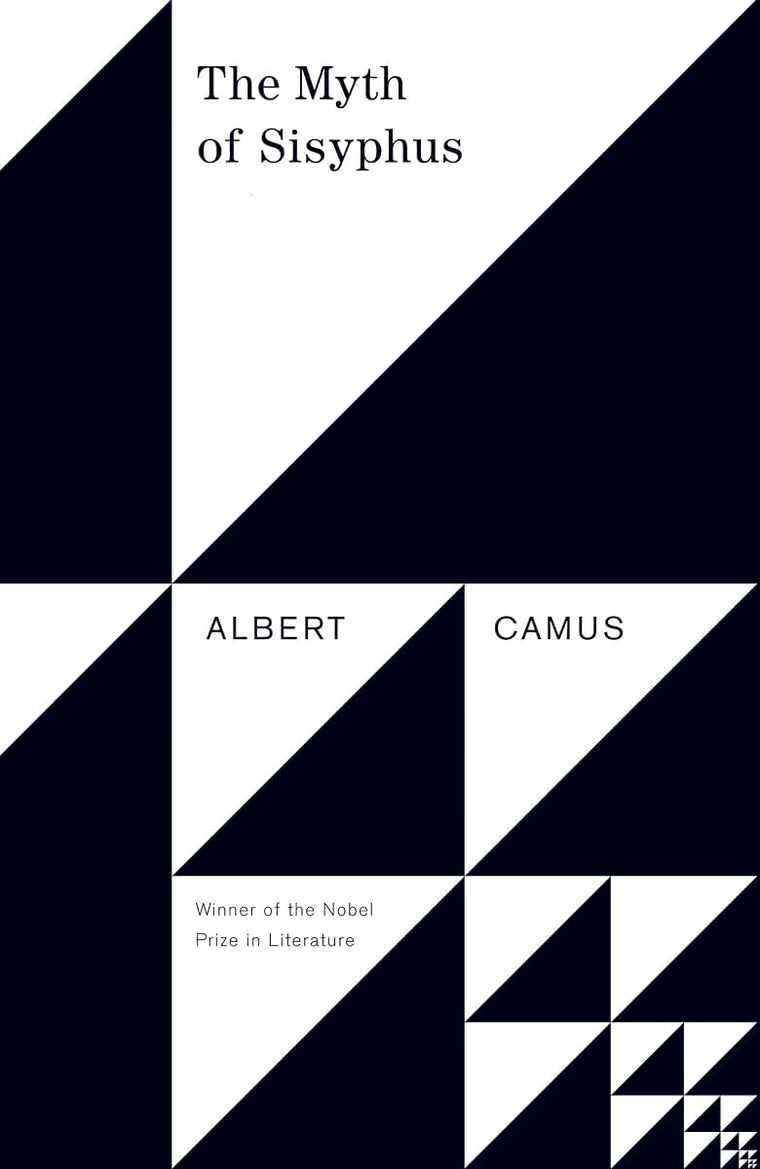 The Myth of Sisyphus and Other Essays by Albert Camus