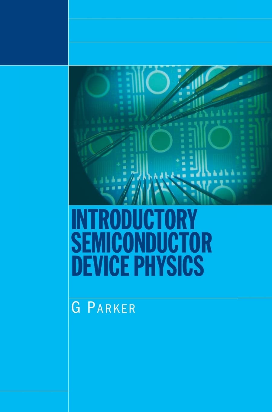 Introductory Semiconductor Device Physics