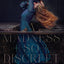 A Madness So Discreet
