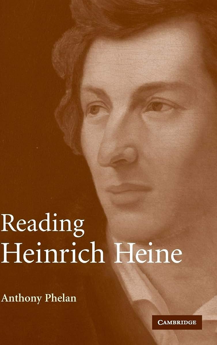 Reading Heinrich Heine (Cambridge Studies in German)