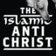 The Islamic Antichrist: The Shocking Truth about the Real Na