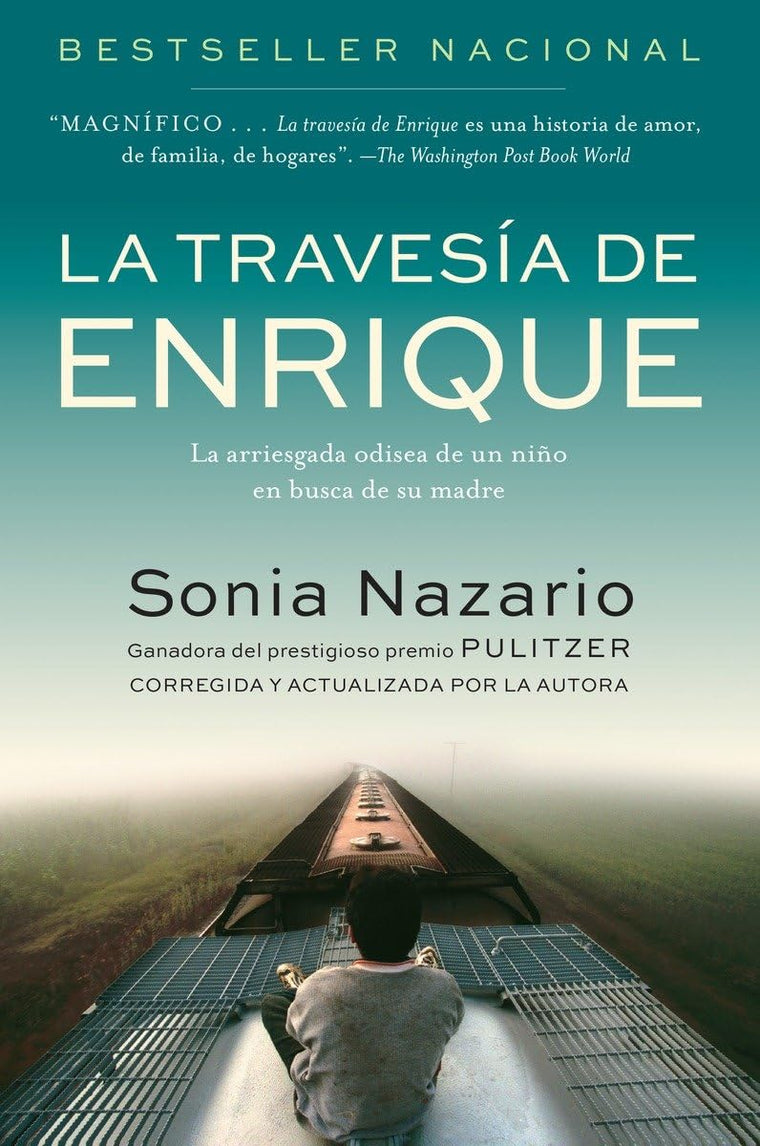 La Travesia de Enrique: La arriesgada odisea de un nio en busca de su madre (Spanish Edition)