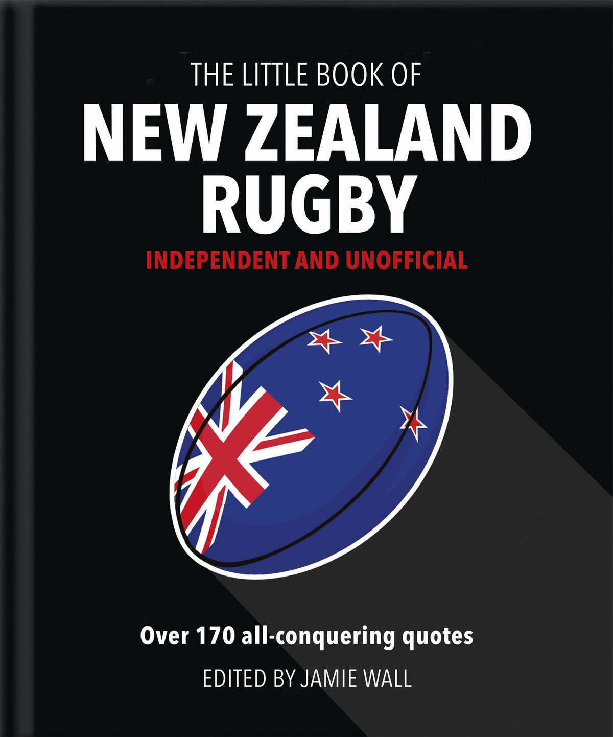 The Little Book of New Zealand Rugby (The Little Books of Sports, 11)