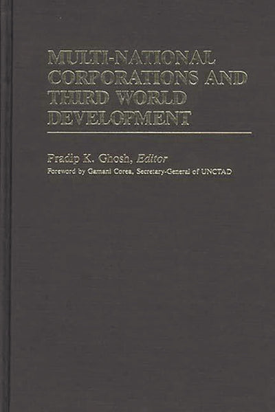 Multi-National Corporations and Third World Development (International Development Resource Books)