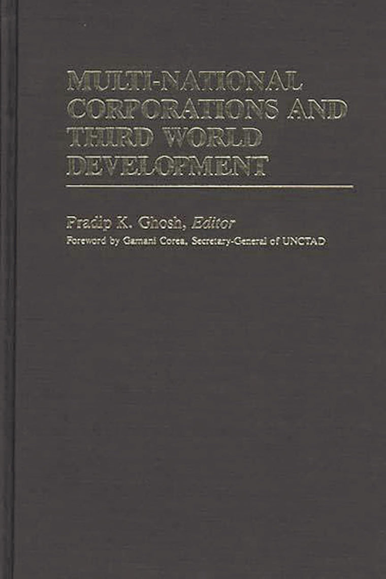 Multi-National Corporations and Third World Development (International Development Resource Books)
