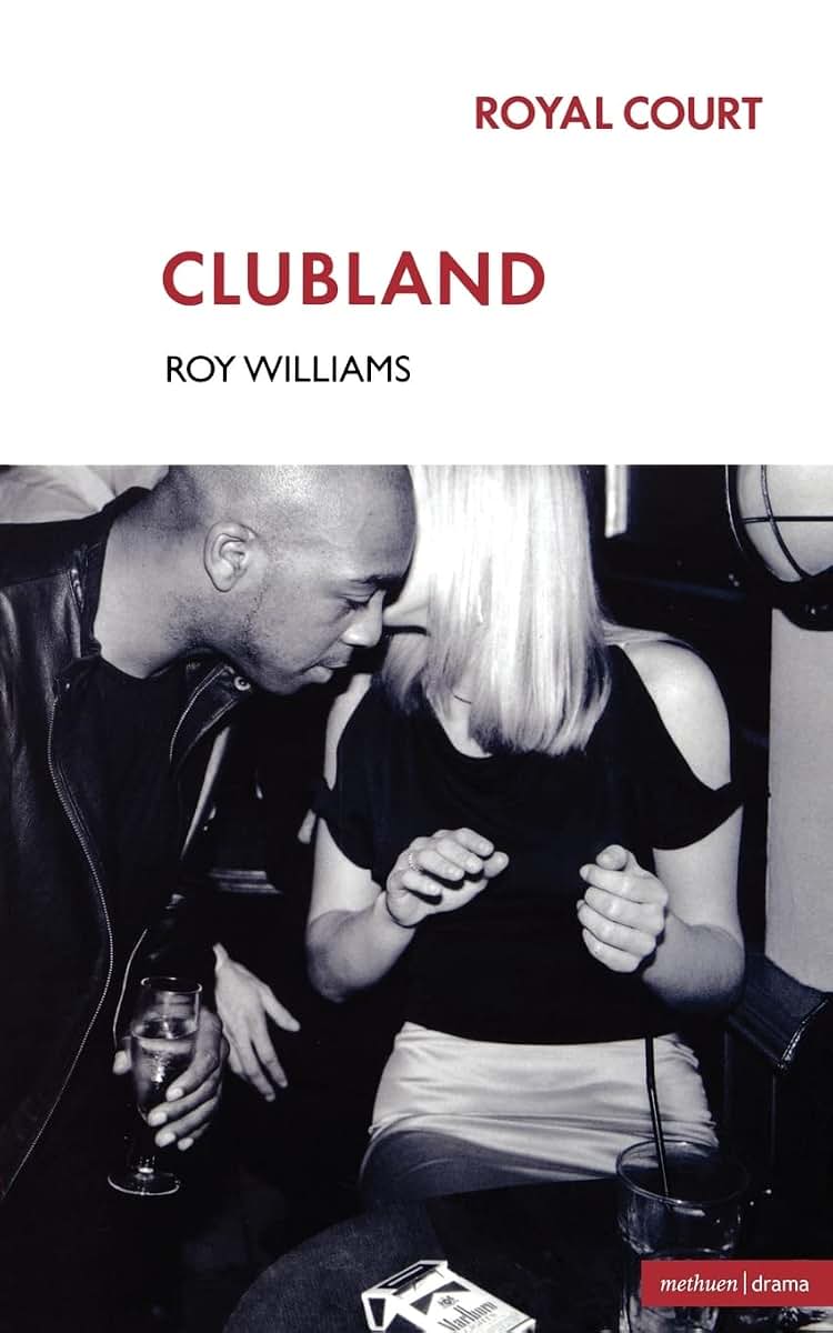 Clubland (Methuen Drama Modern Plays)