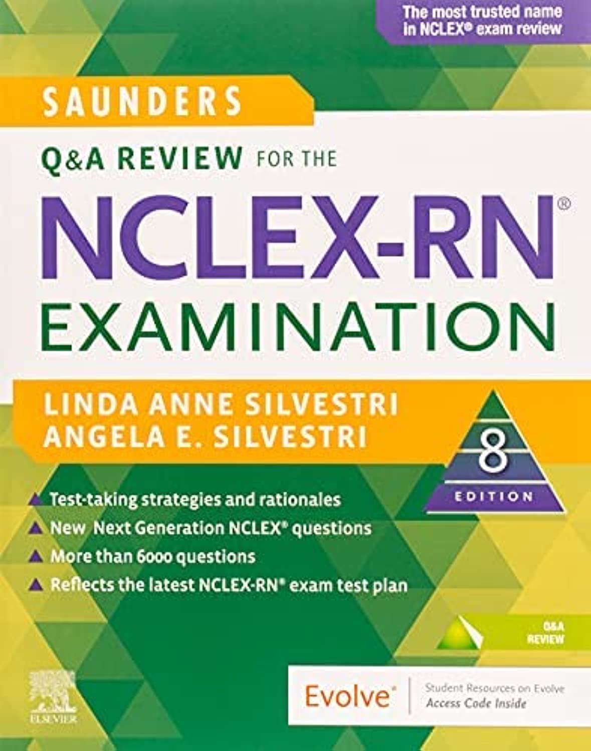 Saunders Q & A Review for the NCLEX-RN Examination by Silves