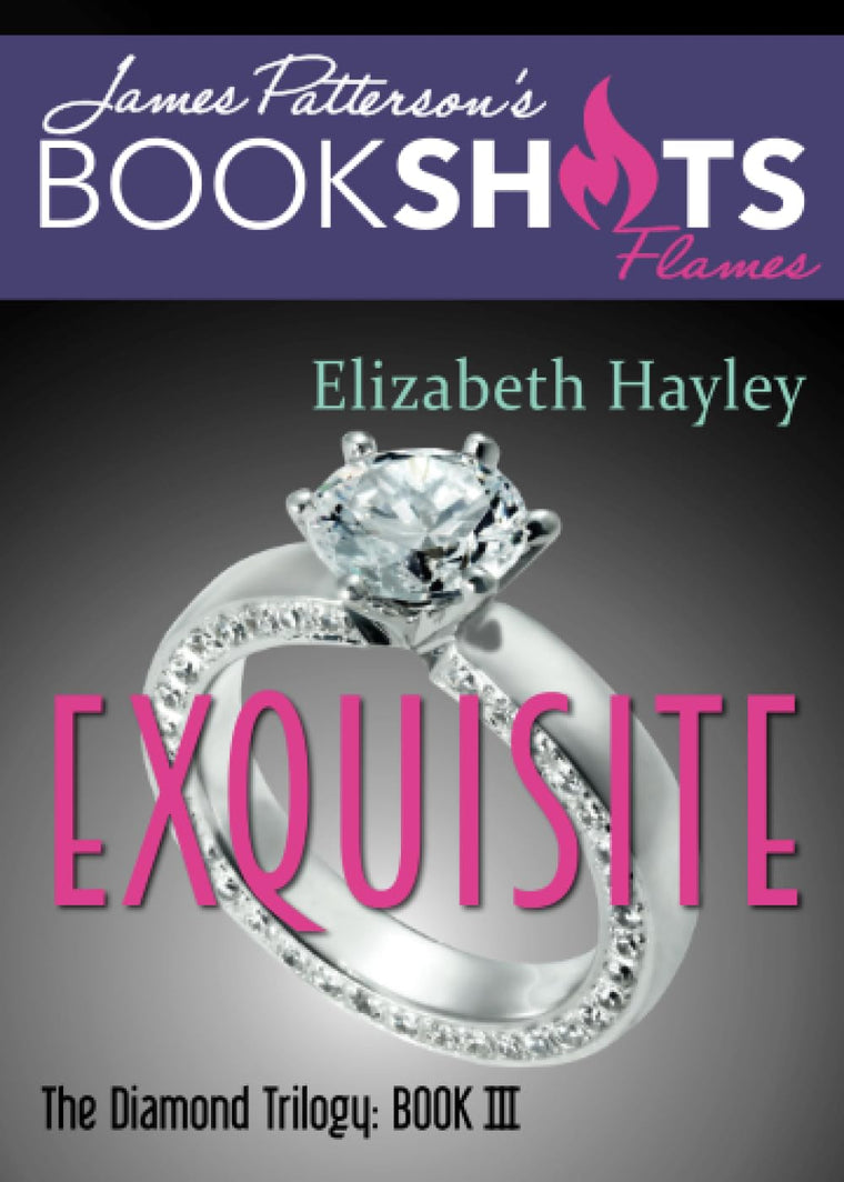 Exquisite (BookShots Flames, 3)