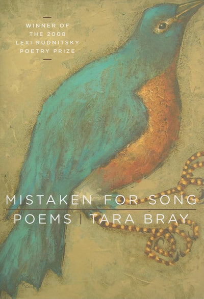 Mistaken for Song: Poems