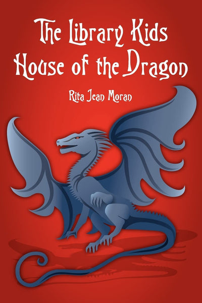 The Library Kids House of the Dragon