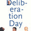 Deliberation Day