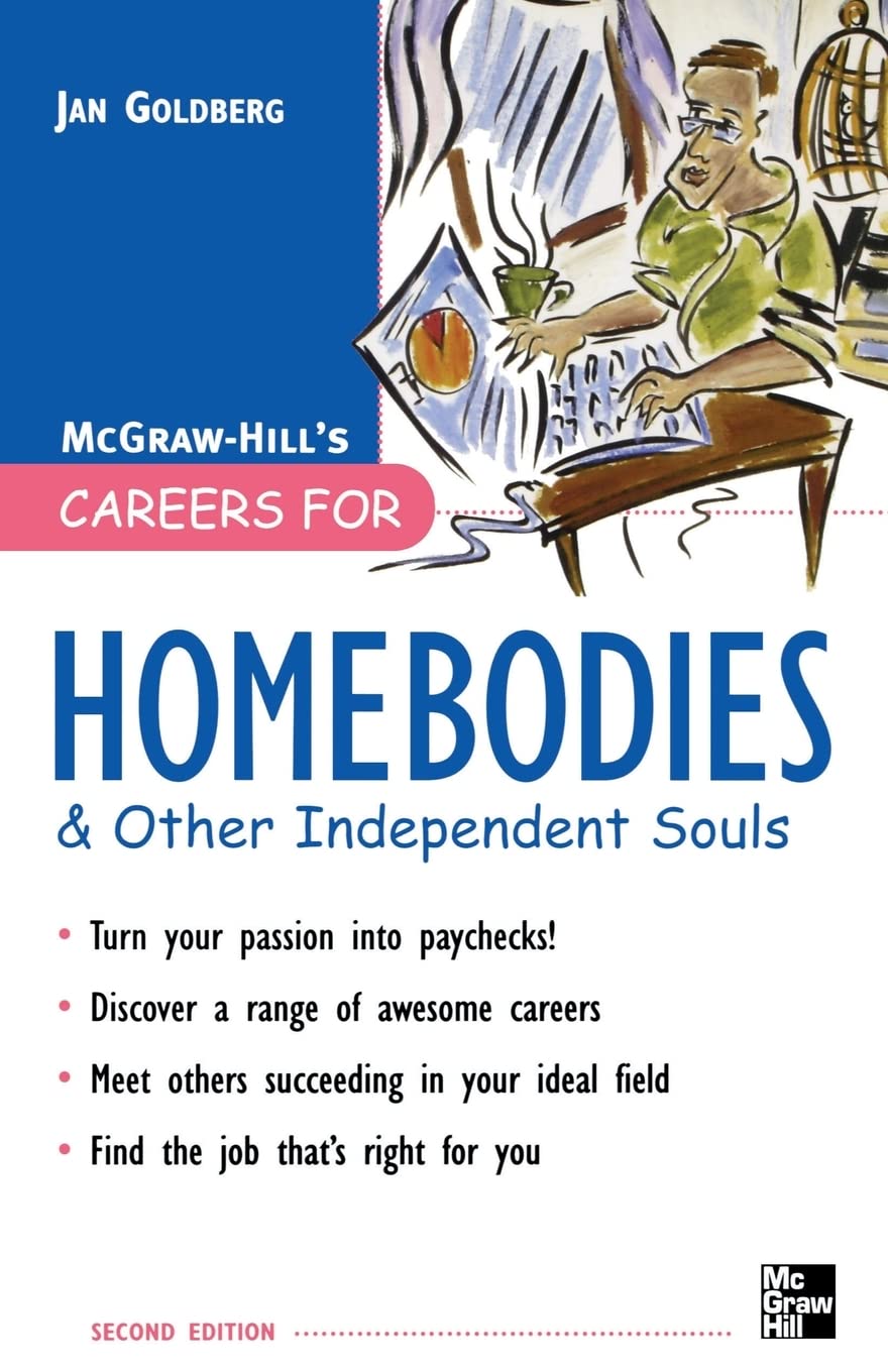 Careers for Homebodies & Other Independent Souls (Careers For Series)