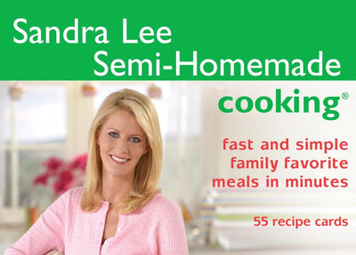 Cook's Cards: Sandra Lee Semi-Homemade Cooking: 55 Recipe Cards