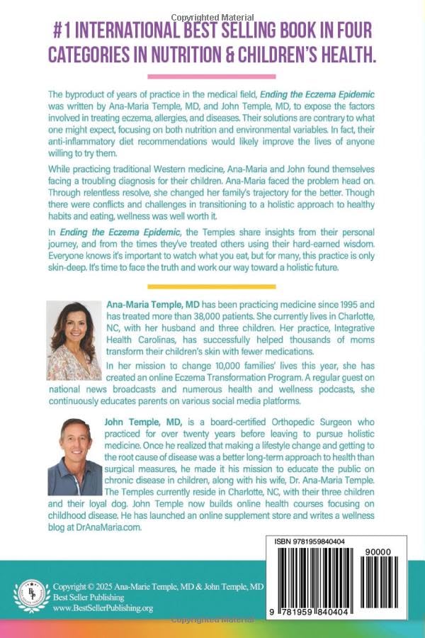 Ending the Eczema Epidemic: Surprising Solutions to Transform Your Child's Skin from Within