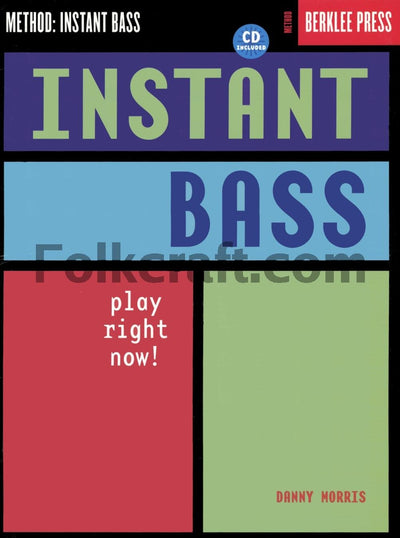 Instant Bass: Play Right Now!