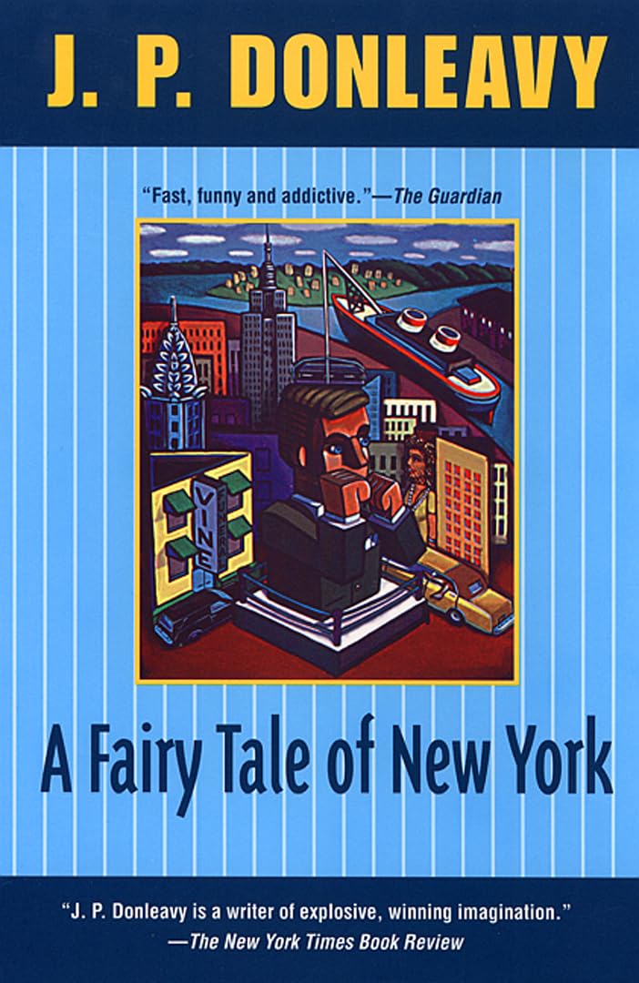 A Fairy Tale of New York (Donleavy, J. P.)