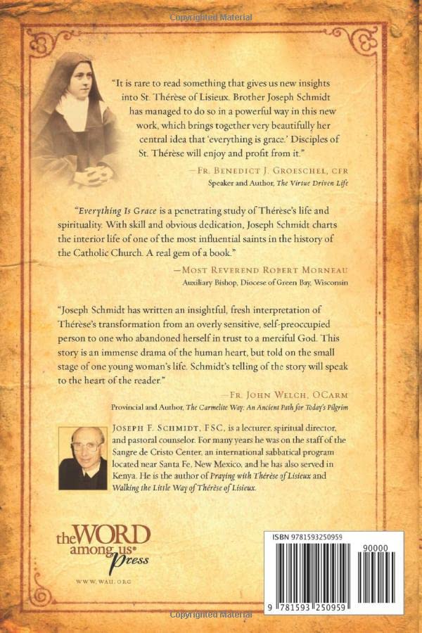 Everything is Grace: The Life and Way of Therese of Lisieux