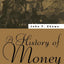 A History of Money: From AD 800
