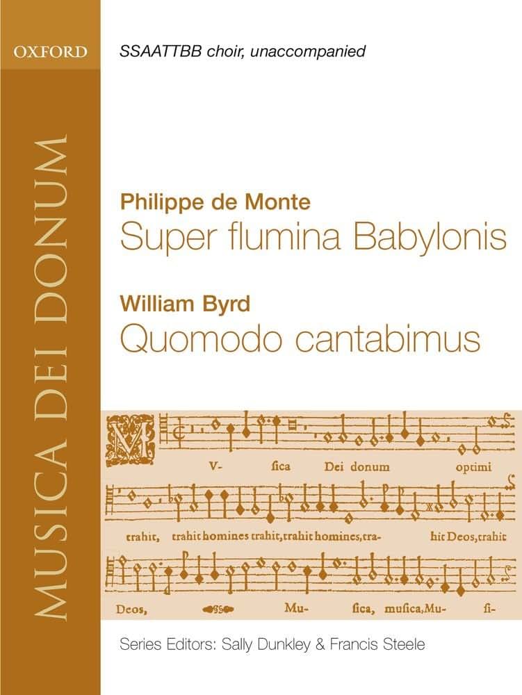Super Flumina Babylonis and Quomodo Cantabimus (Musica dei Donum)