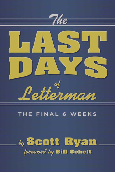 The Last Days of Letterman: -