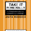 Take It Personally: How Globalisation Affects You and Powerful Ways To Challenge It