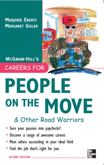 Careers for People on the Move & Other Road Warriors (McGraw-Hill's Careers for You Series)