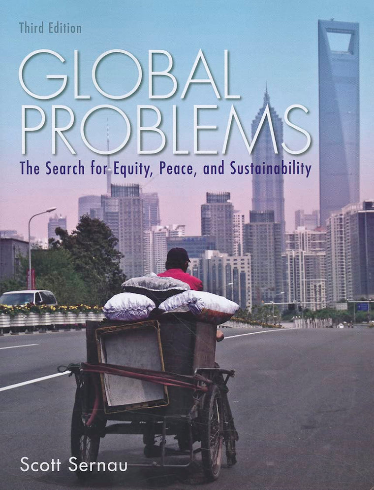Global Problems: The Search for Equity, Peace, and Sustainability (Mysearchlab)