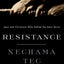 Resistance: Jews and Christians Who Defied the Nazi Terror