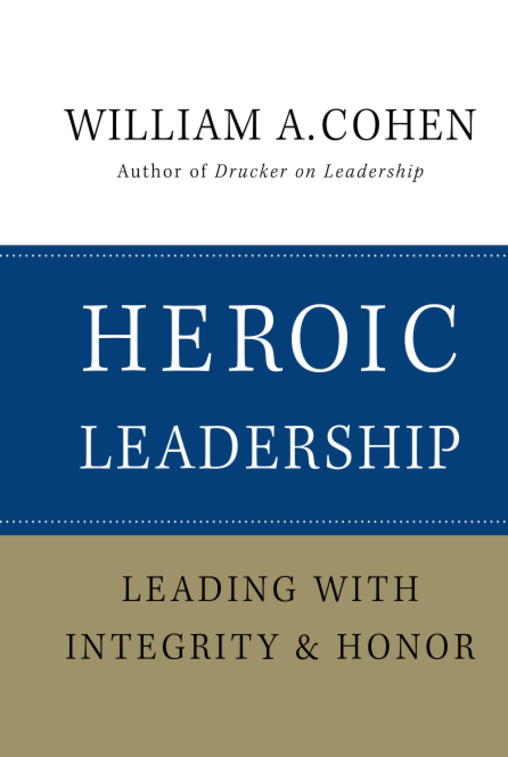 Heroic Leadership