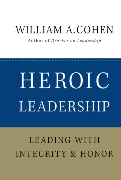Heroic Leadership