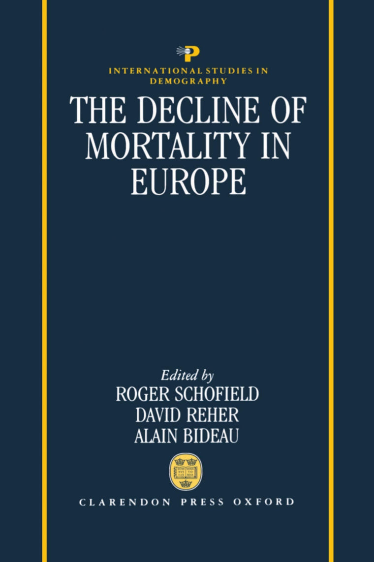 The Decline of Mortality in Europe (International Studies in Demography)