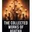The Collected Works of Agatha Christie: The Mysterious Affair at Styles, The Secret Adversary, The Murder on the Links, The Cornish Mystery, Hercule Poirots Cases