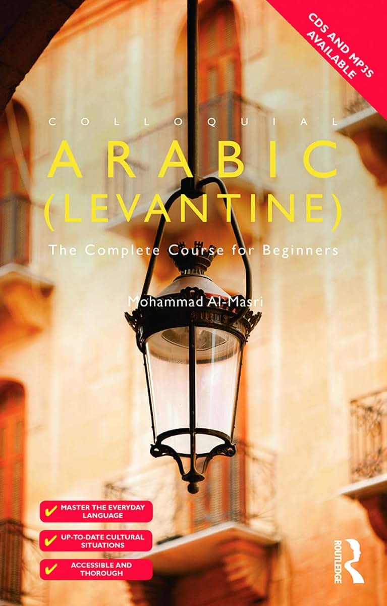 Colloquial Arabic (Levantine) (Colloquial Series)