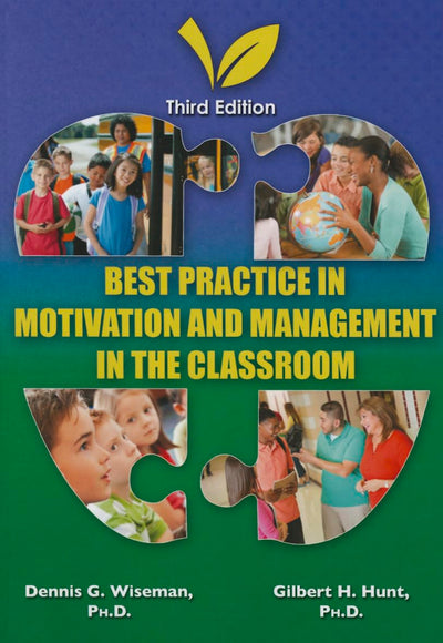 Best Practice in Motivation and Management in the Classroom
